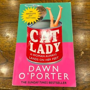 Cat Lady by Dawn O’Porter